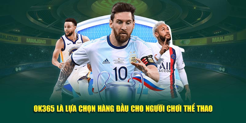 Cá cược thể thao luôn là sảnh nóng được tìm kiếm